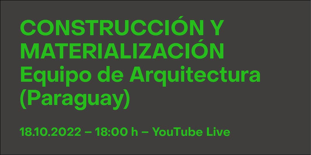 Construccion y Materializacion - Equipo de Arquitectura Paraguay